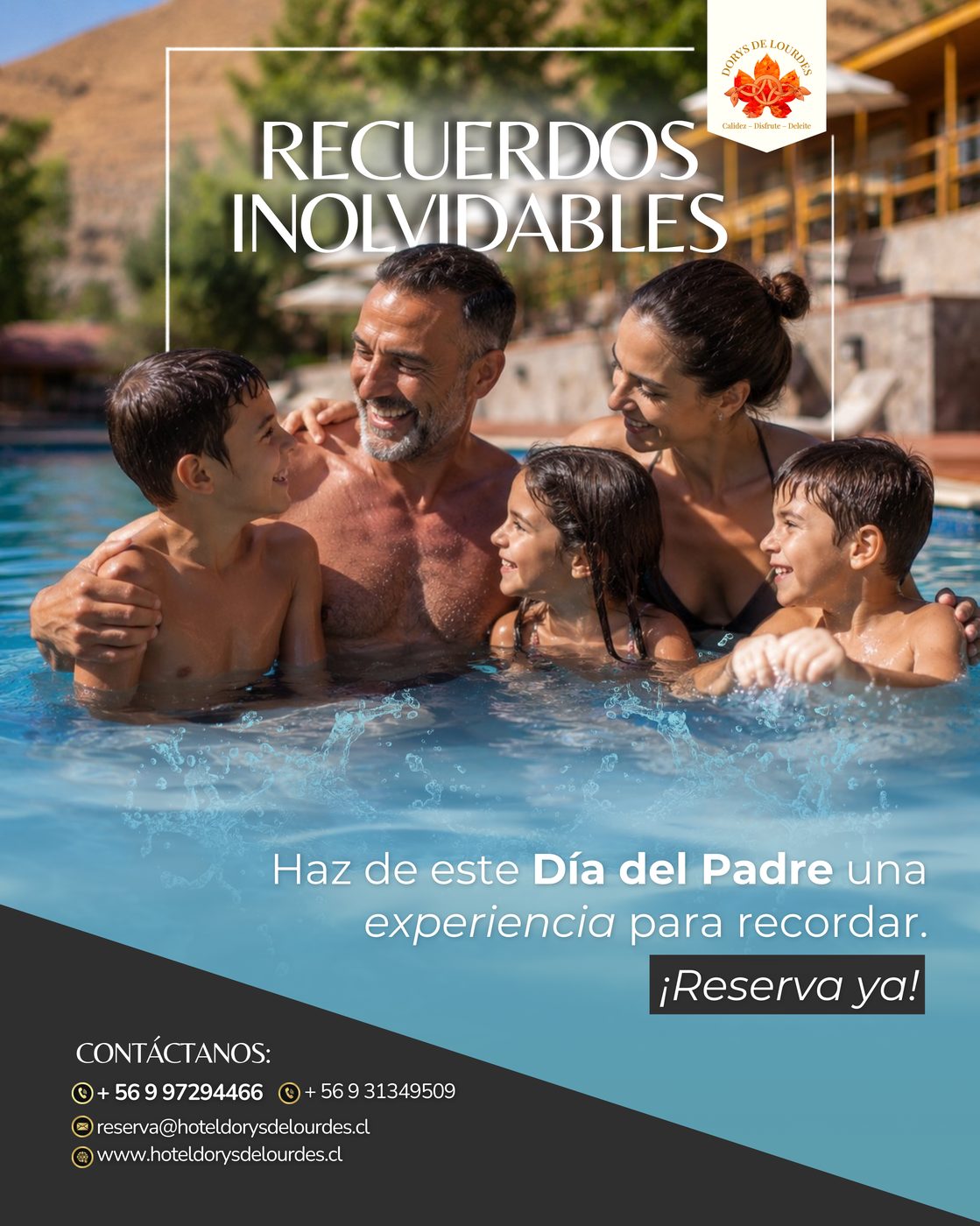 Campaña Día del Padre · Hotel Dorys de Lourdes